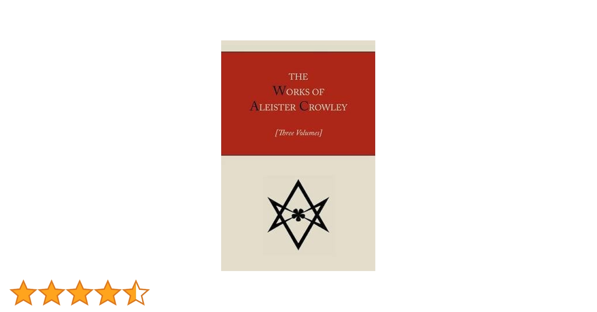 The Works of Aleister Crowley [Three Volumes])] [By (author
